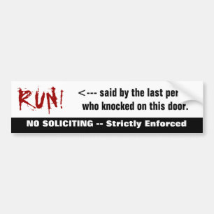 Bloody RUN! No Soliciting Sticker