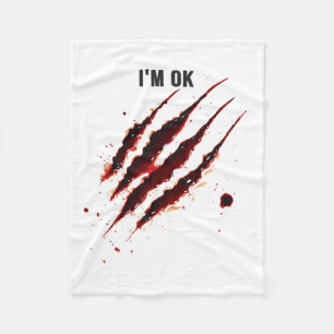 Bloody Shirt I'm Ok Blood Splatter Ripped Funny Ha Fleece Blanket