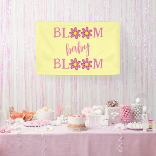 Bloom Baby Bloom Baby Shower Banner
