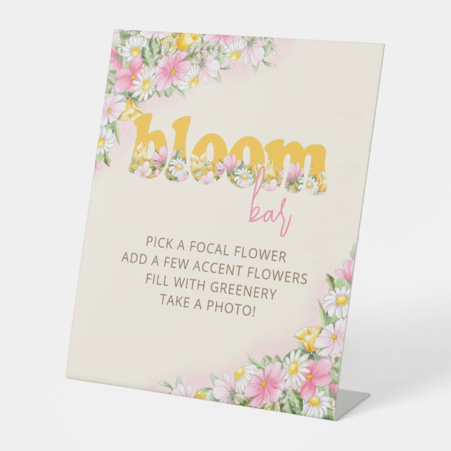 Bloom Bar Bouquet Mustard & Pink Wildflower Pedestal Sign (Front)
