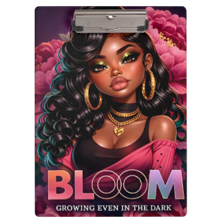 Bloom Clipboard – Growing Even in the Dark
