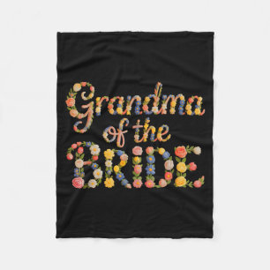 Bloom Grandma of THE Bride Do Crew Besties Bridal Fleece Blanket