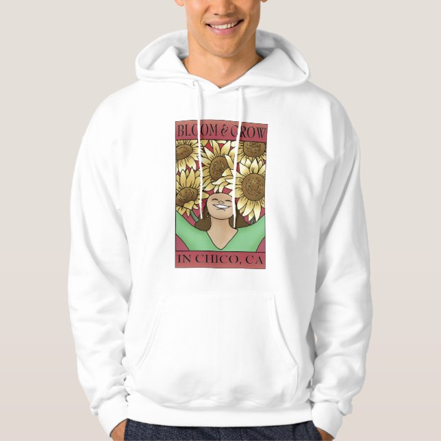 Bloom & Grow in Chico, CA Hoodie (Front)