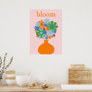 Bloom Inspirational Retro Flowers in Vase Poster