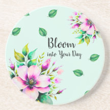 Bloom into Your Day Coaster