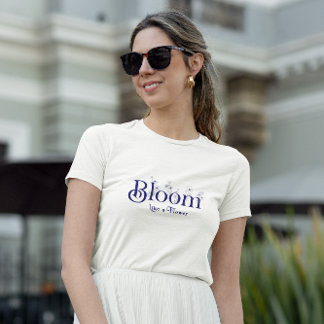 Bloom Like a Flower Inspirational Typography Tri-Blend Shirt