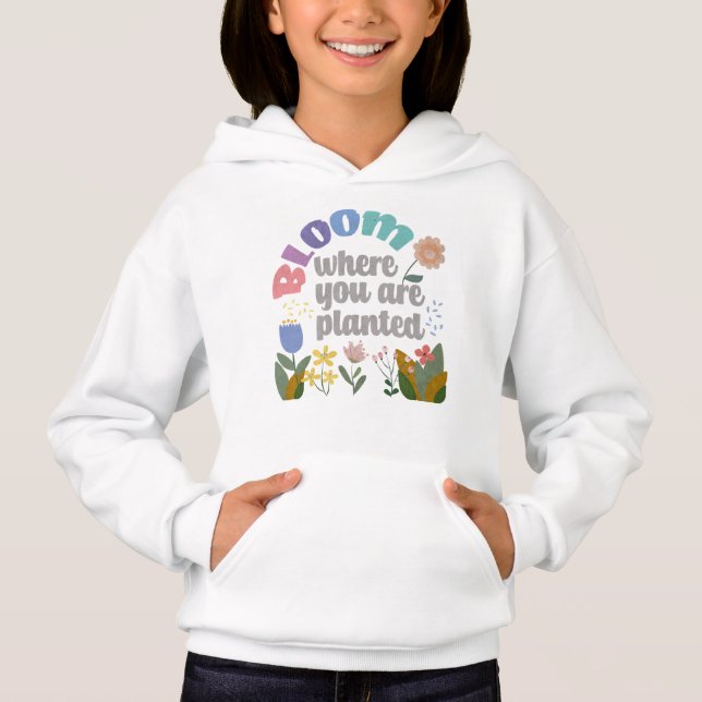 Bloom Where you are Planted (Front)
