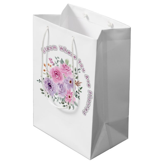 Bloom Where You Are Planted Floral Motivational Qu Medium Gift Bag (Back Angled)