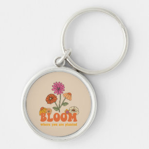 Bloom Where you are Planted Key Ring