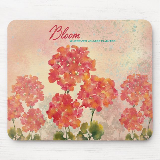 Bloom Where You Are Planted Mouse Mat (Front)