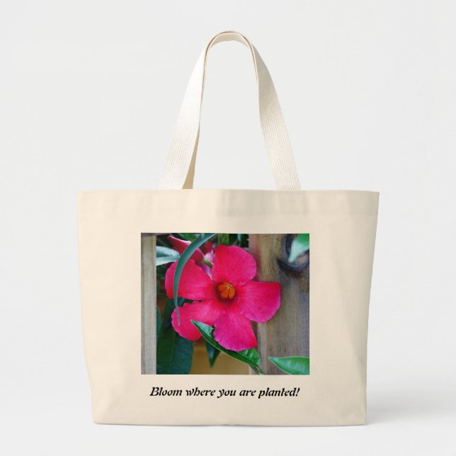Bloom Where You Are Planted! Tote Bag (Front)