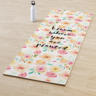 Bloom Where You Are Planted Watercolor Floral Yoga Mat