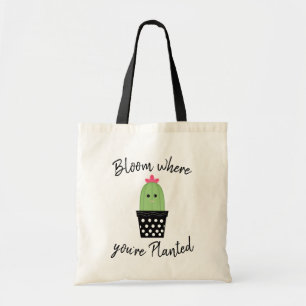 Bloom Where You're Planted Cactus Tote