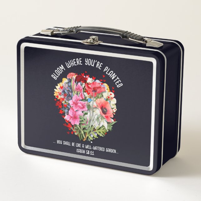 BLOOM WHERE YOU'RE PLANTED Christian Floral Metal Lunch Box (Front)