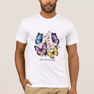 Bloom With Friendship - Colorful Butterfly T-Shirt