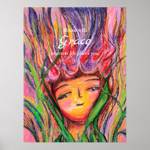 Bloom With Grace art poster for her
