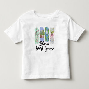 Bloom with Grace Garden Floral Art Toddler T-Shirt