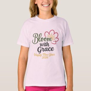 Bloom with Grace Kids T-Shirt New Year 2026
