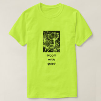 Bloom With Grace T-Shirt – Inspirational Floral De