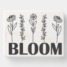 Bloom Wood Sign