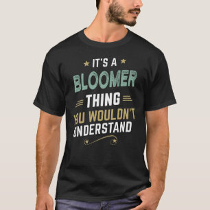 BLOOMER Last Name, Personalised Name T-Shirt