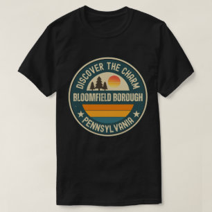 Bloomfield borough, Pennsylvania T-Shirt
