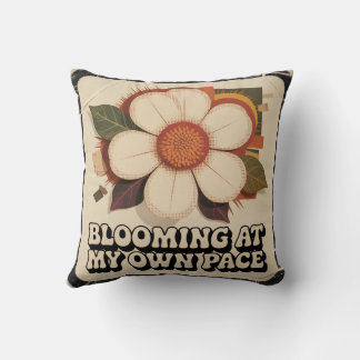 Blooming At My Own Pace Cushion