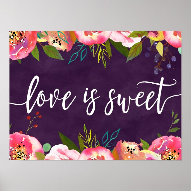 Blooming Chic Colour Editable Wedding Love is Swee Poster (Front)