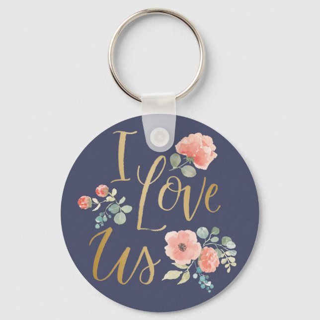 Blooming Delight Blue | I Love Us Key Ring (Front)