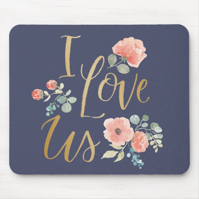Blooming Delight Blue | I Love Us Mouse Mat (Front)