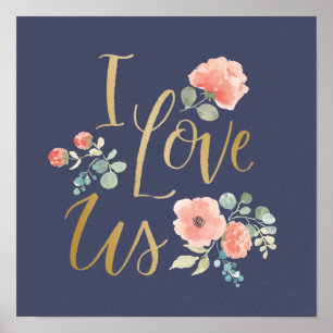 Blooming Delight Blue   I Love Us Poster