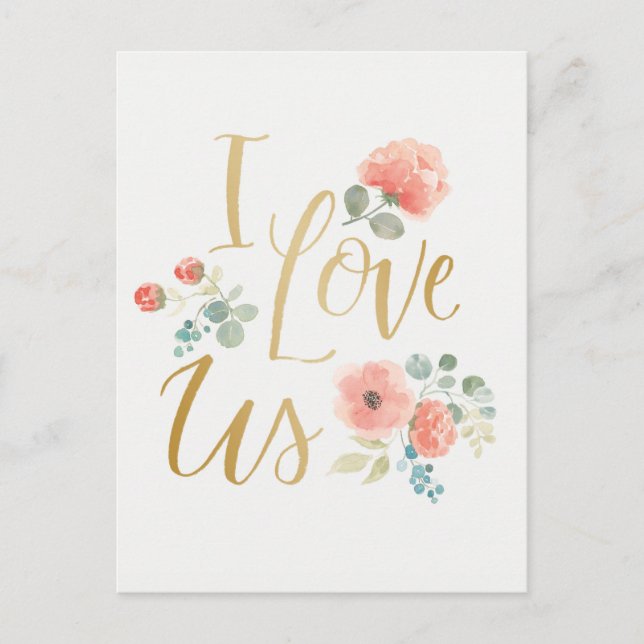 Blooming Delight White | I Love Us Postcard (Front)