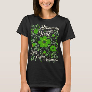 Blooming with Hope Liver Cancer Awareness T-Shirt