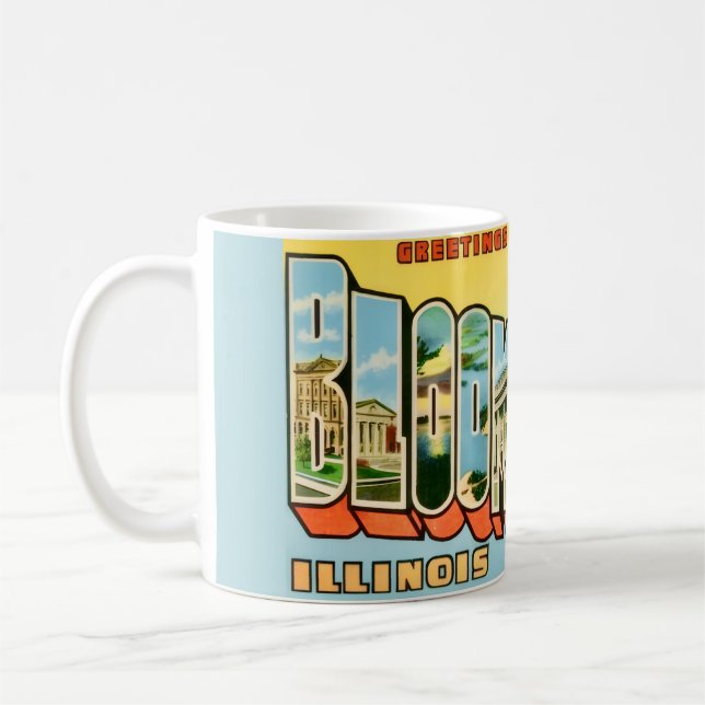 Bloomington IL Greetings Mug (Left)