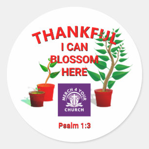 Blossom Planted Here Christian Church ADD LOGO Classic Round Sticker