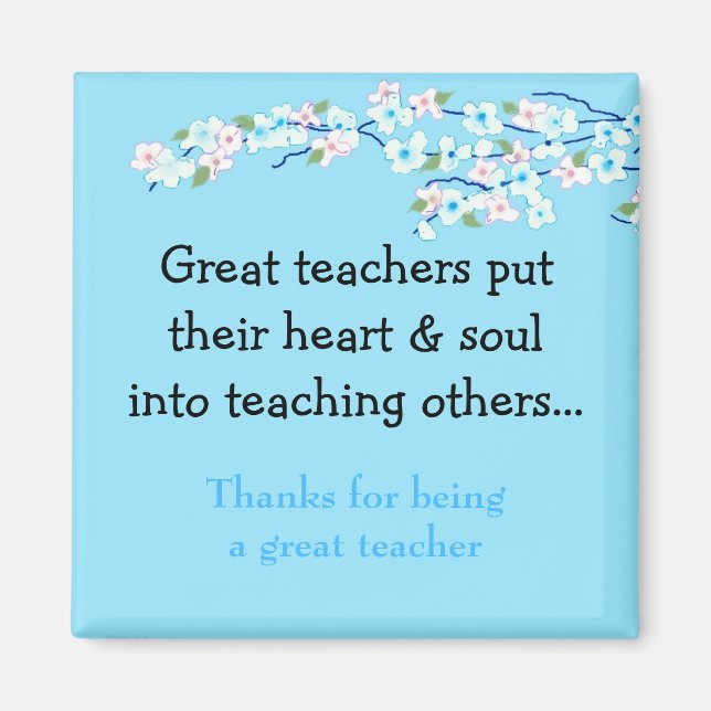 Blossom Teacher Saying Magnet (Front)