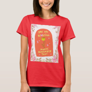 Blossoming Affirmation T-Shirt