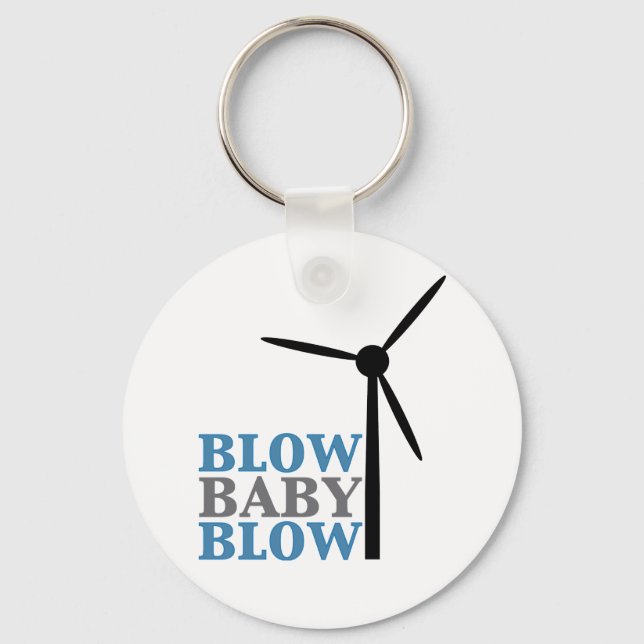 blow baby blow (wind energy) key ring (Front)