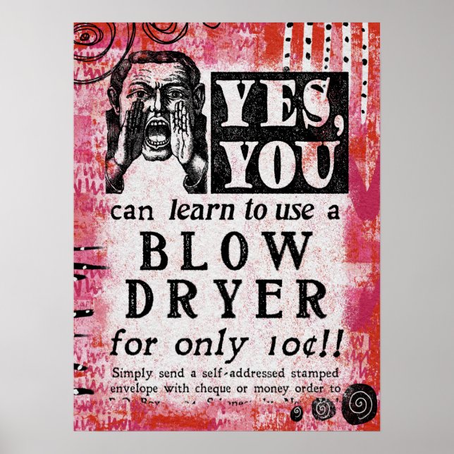Blow Dryer - Funny Vintage Ad Poster (Front)