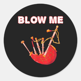 Blow Funny Scottish Bagpipes Tartan Sarcastic Classic Round Sticker