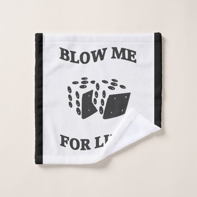 BLOW ME FOR LUCK  WASH CLOTH (Wash Cloth)