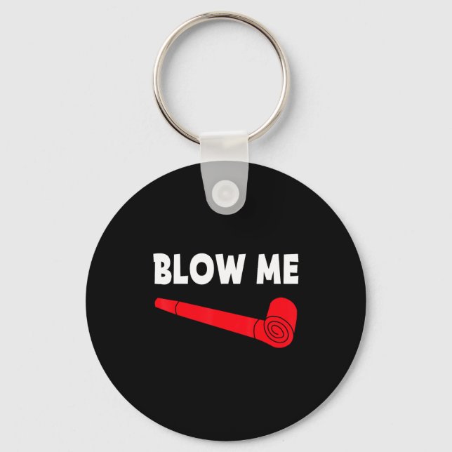 Blow Me Funny Couples Tee Valentine's Day Couple M Key Ring (Front)