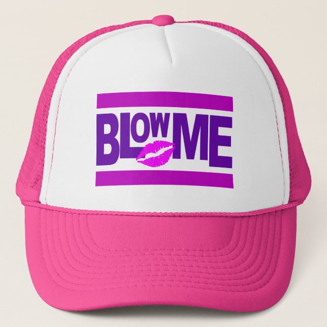 Blow Me hat - choose color (Front)