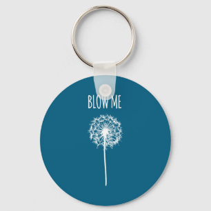 Blow me retro vintage saying quotes funny flower d key ring