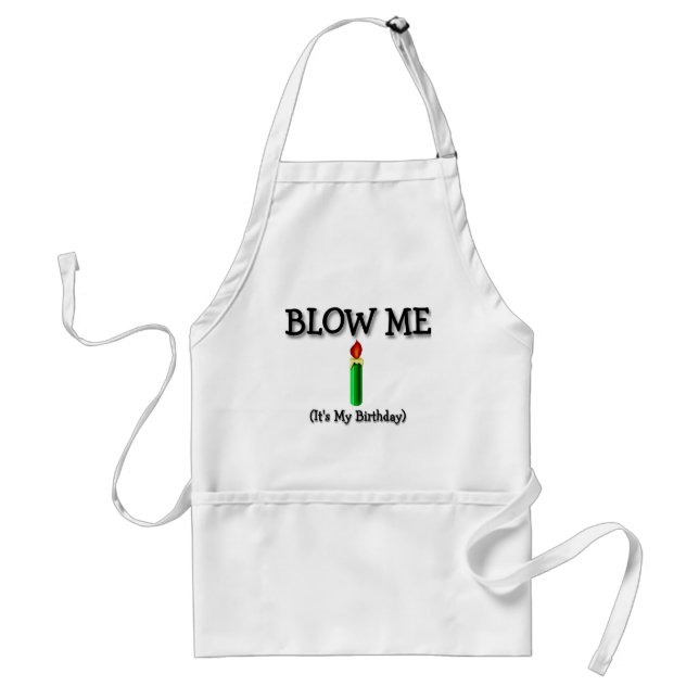 BLOW ME STANDARD APRON (Front)