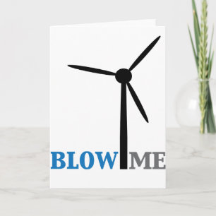 blow me wind turbine card