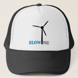 blow me wind turbine trucker hat