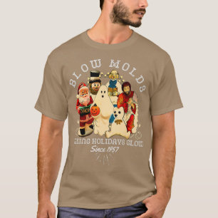 Blow Molds Making Holidays Glow Since 1957 Merry C T-Shirt