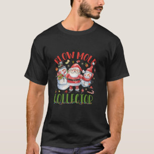 Blow Mould Collector Light It s Up Christmas Hallo T-Shirt
