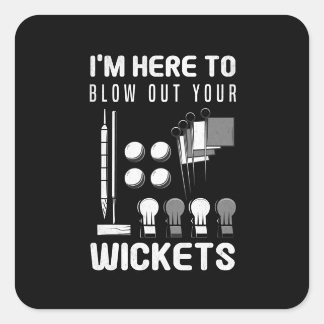 Blow Your Wickets Croquet Player Croquet Racket Square Sticker (Front)